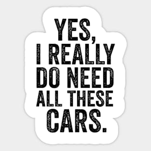 Yes i really do need all these cars mechanic Sticker